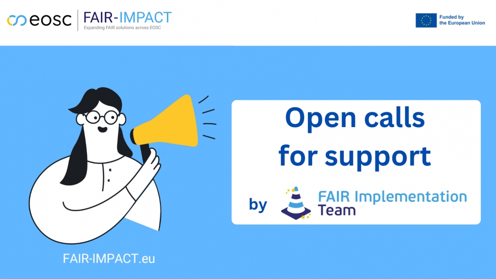 FAIR-IMPACT Open Call for Support coming soon