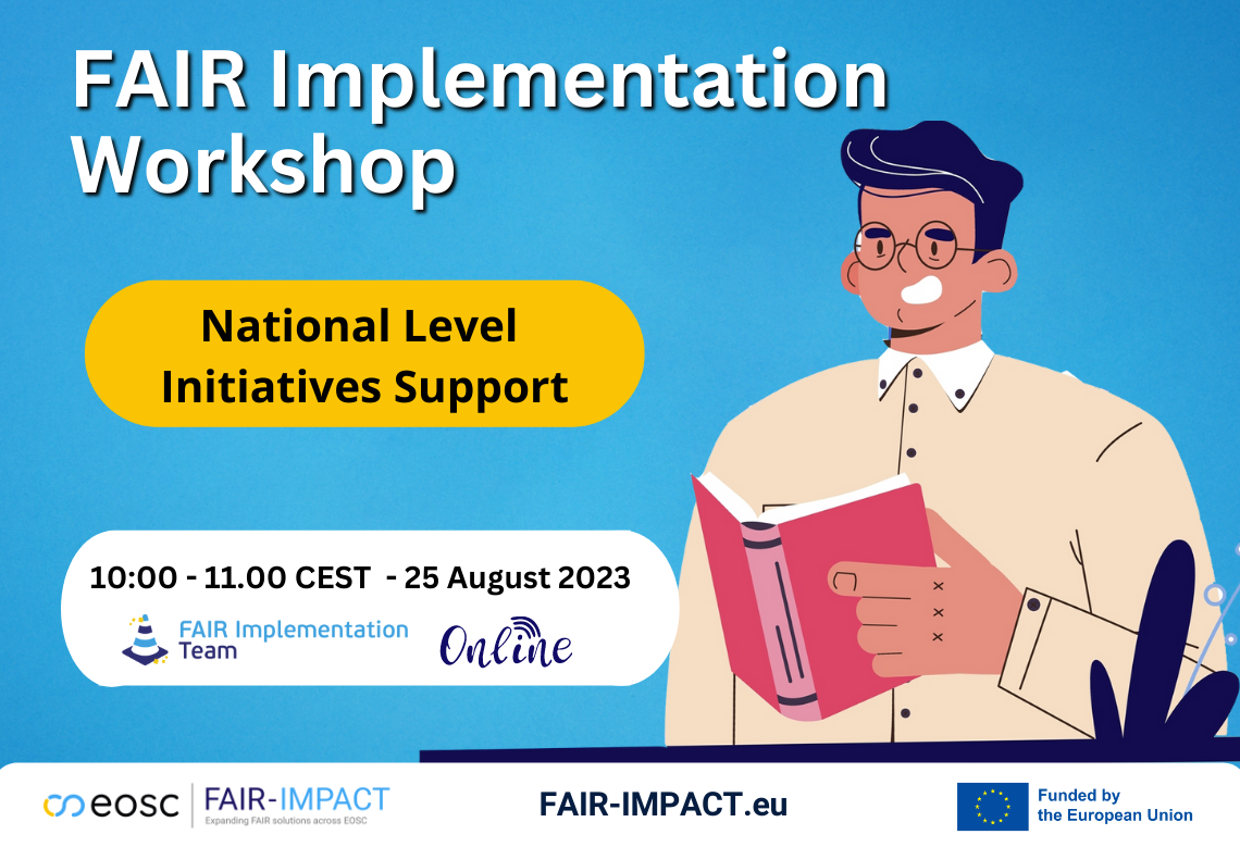 FAIR Implementation Workshop - Support for National Level Initiatives
