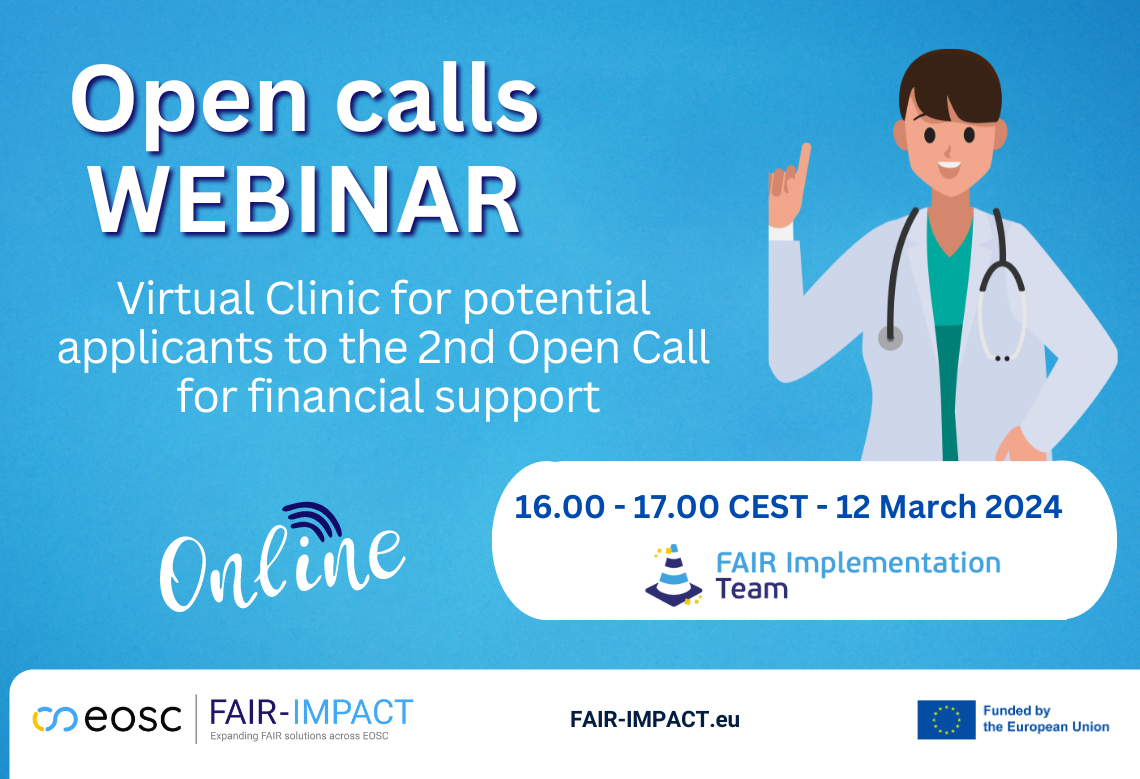 Webinar: FAIR-IMPACT’s virtual clinic for potential applicants to the second open call for financial support