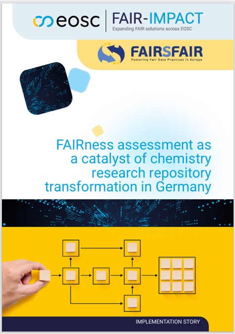 ImplementationStoryCover_FAIRness assessment as a catalyst of chemistry research repository transformation in Germany