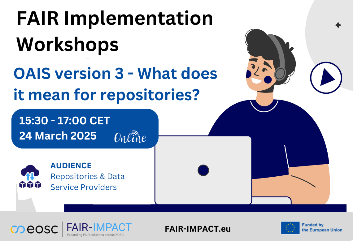 FAIR Implementation workshop OAIS version 3 - What does it mean for repositories