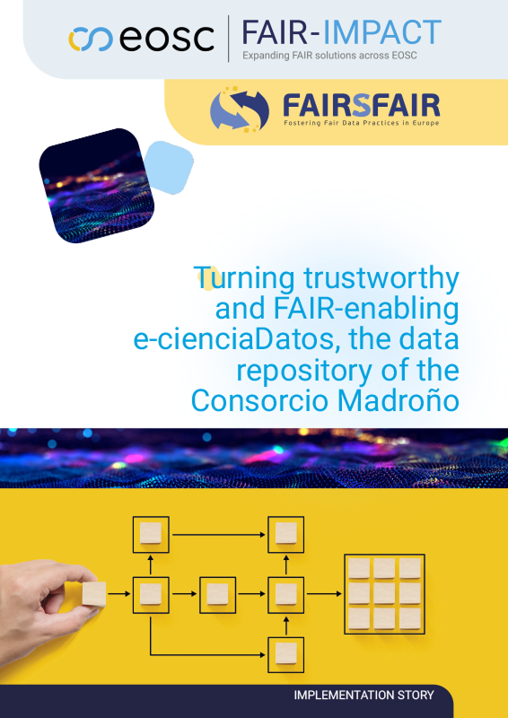 Turning trustworthy and FAIR-enabling e-cienciaDatos