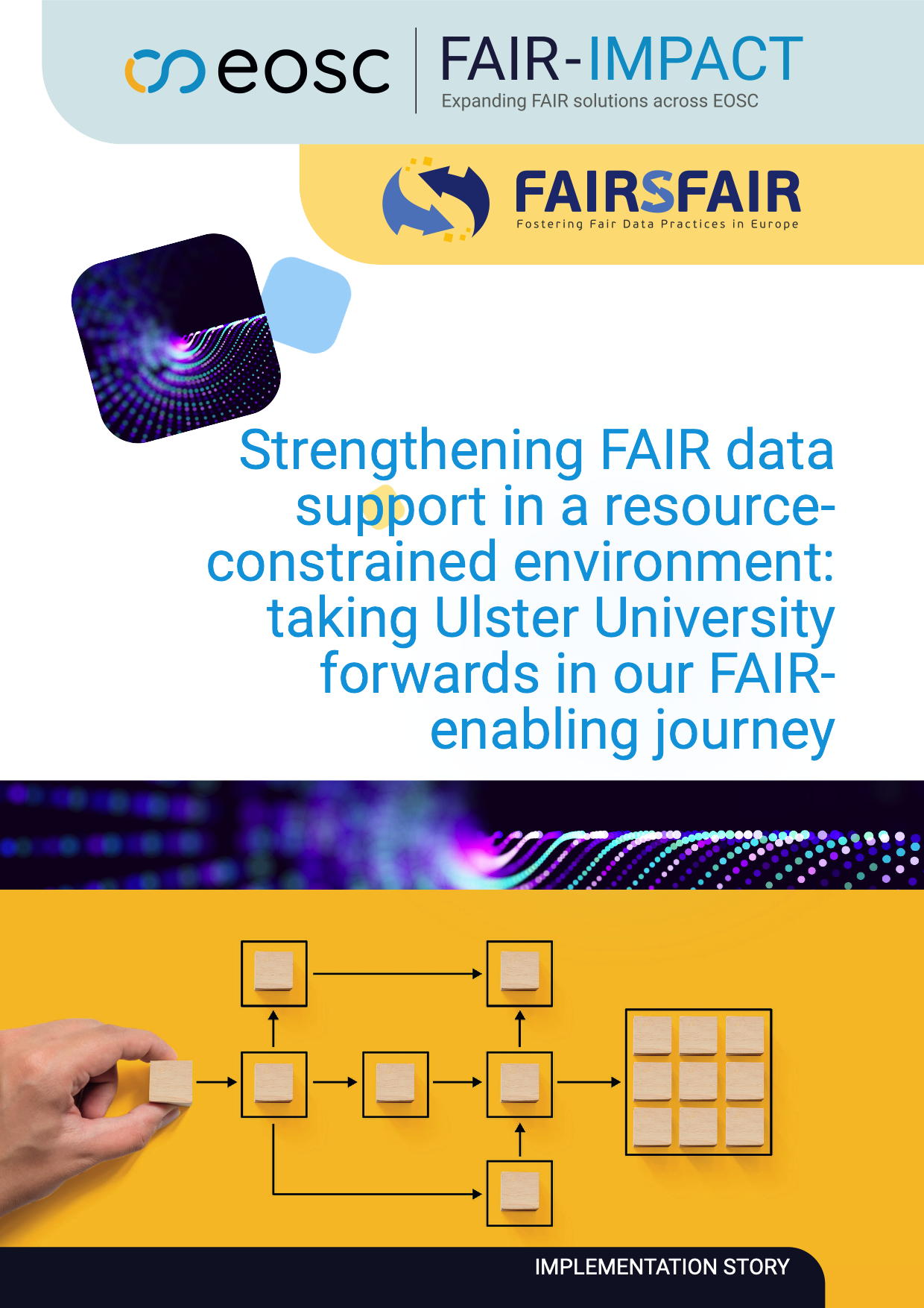 Strengthening FAIR data support in a resourceconstrained environment: taking Ulster University forwards in our FAIRenabling journey